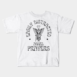 Easily Distracted By Angel Prayers Christian Kids T-Shirt